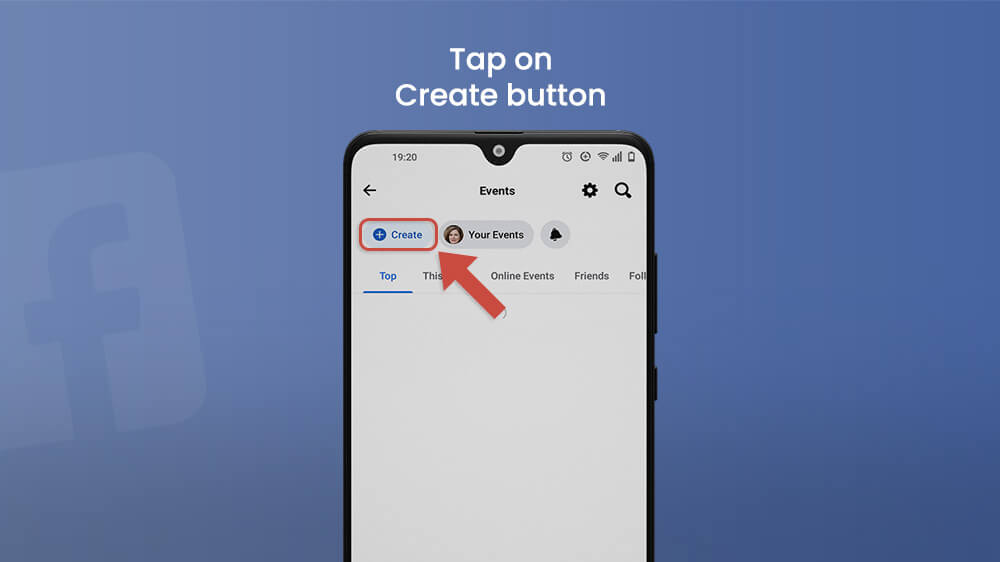 Tap on Create Button on Facebook App