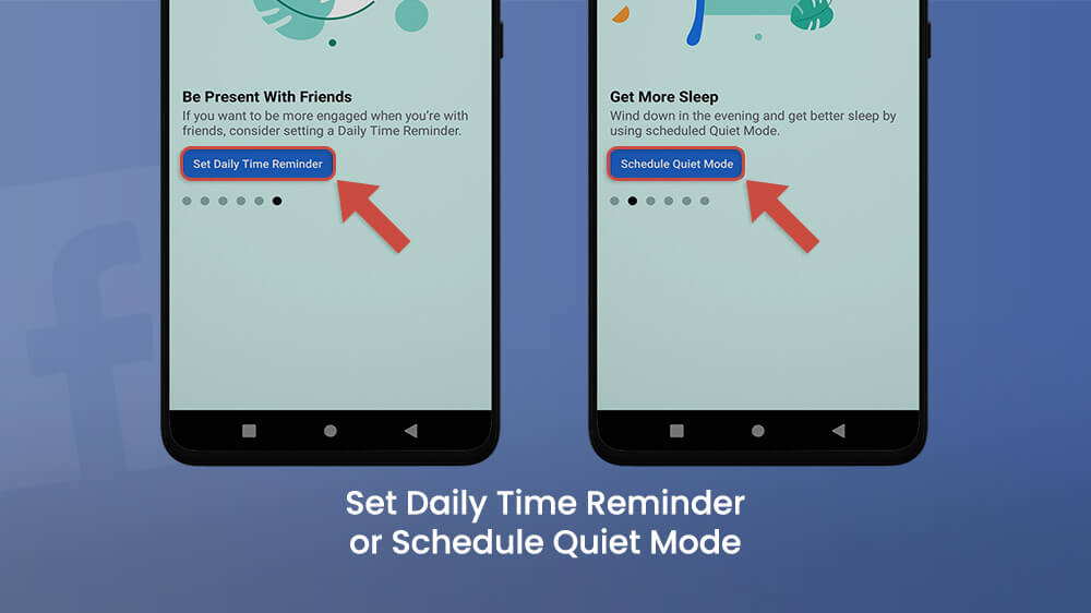 Set Daily Time Reminder or Schedule Quiet Mode