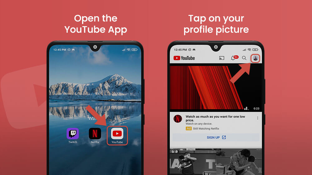 Open the YouTube App