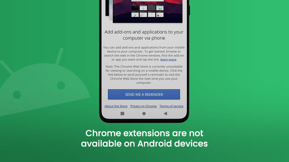 Chrome Extensions are not Available on Android Devices