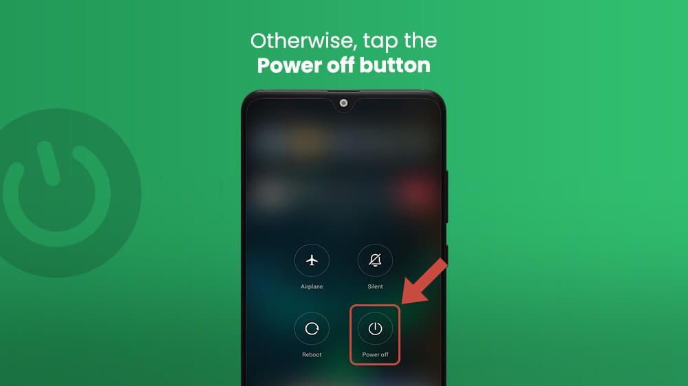 3. Tap the Power Off Button