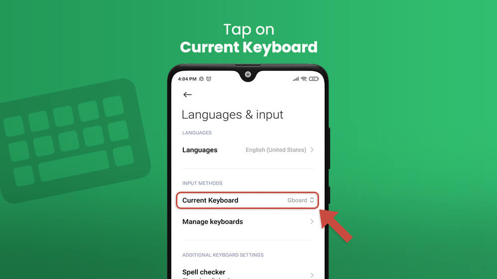 6. Tap on Current Keyboard