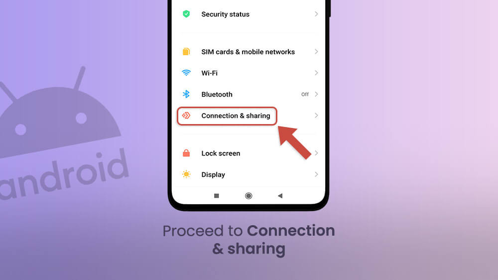 18. Proceed to Connection & Sharing Xiaomi