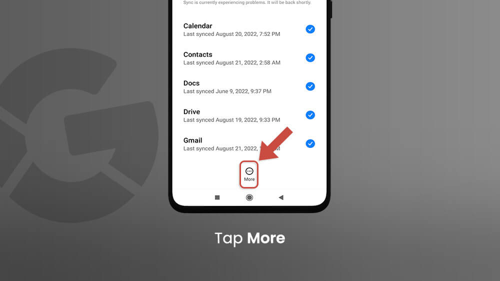 4. Tap More Icon - How to Remove Google Account Android