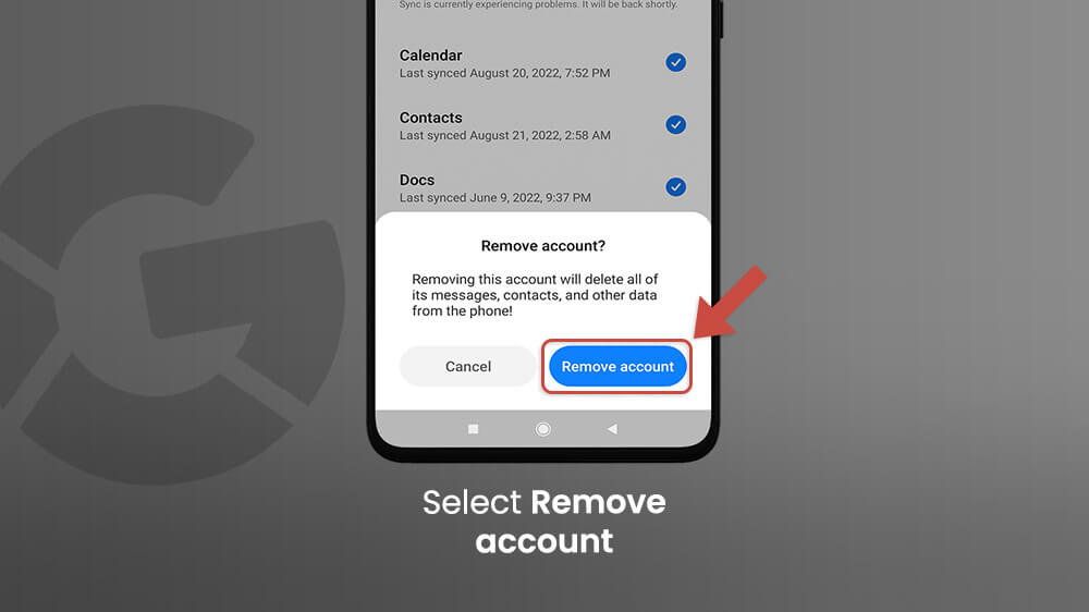 5. Select Remove Account - How to Remove Google Account Android