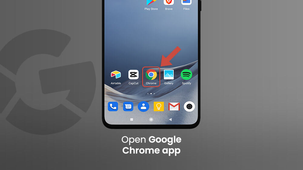 6. Open Google Chrome App - How to Remove Google Account Android
