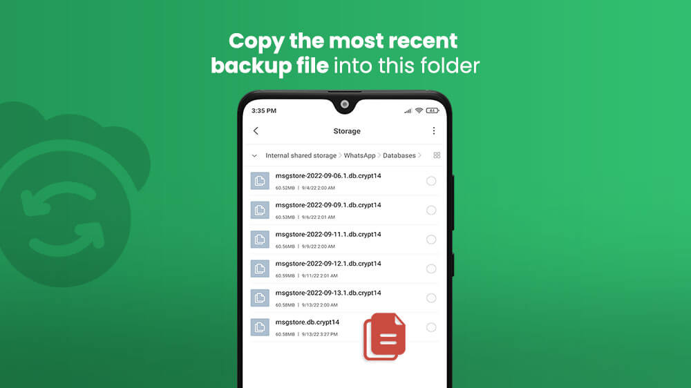 13. Copy the Most Recent WhatsApp Backup File