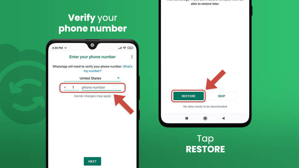 16. Verify Your Phone Number and Tap Restore in the WhatsApp
