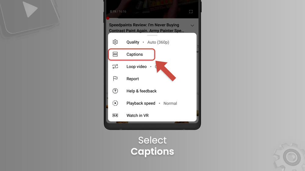 11. Select Captions YouTube App