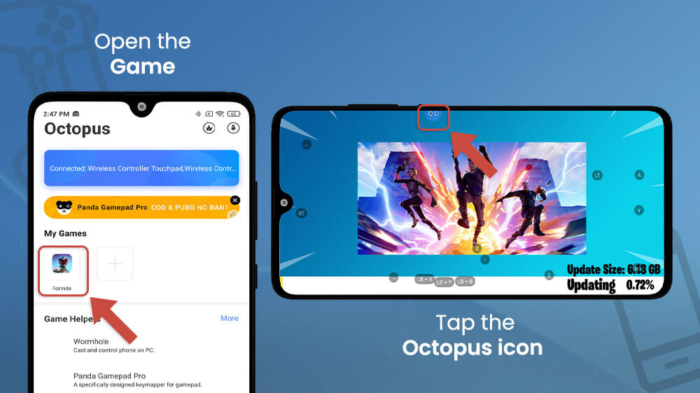 13. Open the Game and Tap on the Octopus Icon