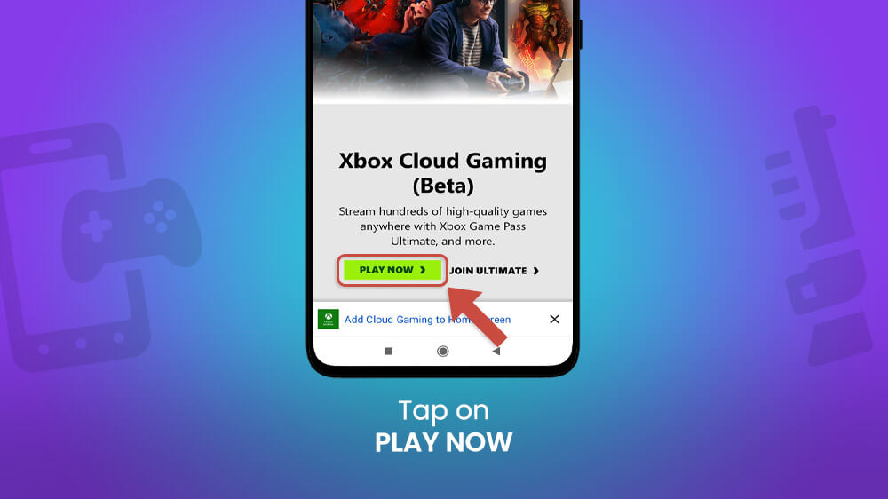 22. Tap Play Now on Xbox Cloud Gaming Website