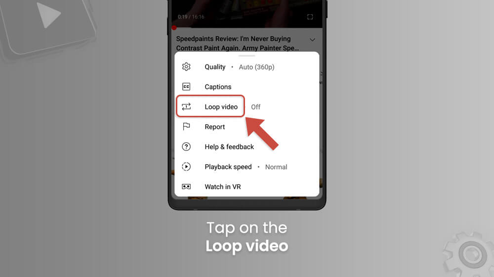 22. Tap on the Loop Video in YouTube App