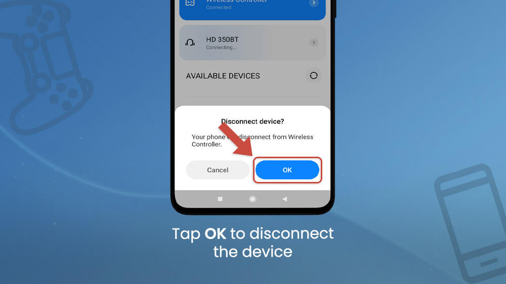 24. Disconnect the Bluetooth Device