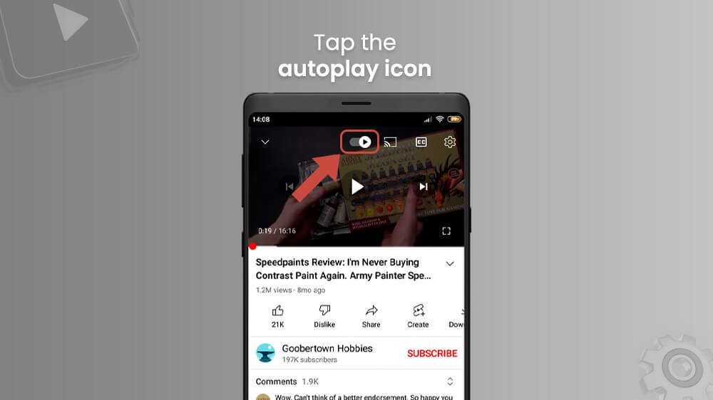 1. Tap the Autoplay Button in the YouTube App