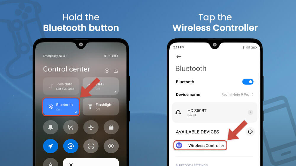 3. Hold the Bluetooth Button and Tap the Wireless Controller