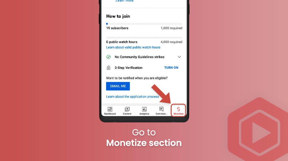 47. Go to Monetize Section