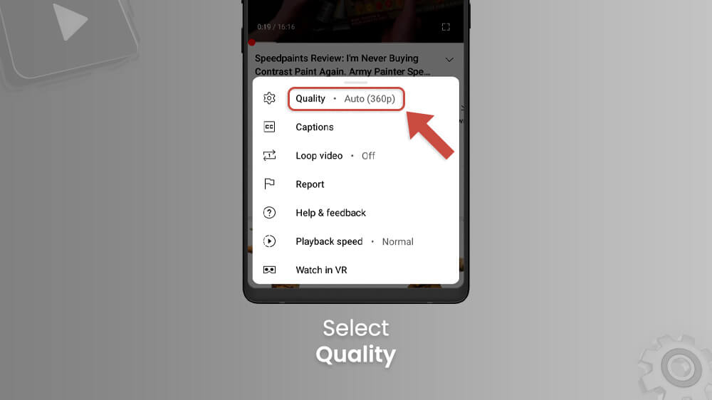 7. Select Quality in YouTube App