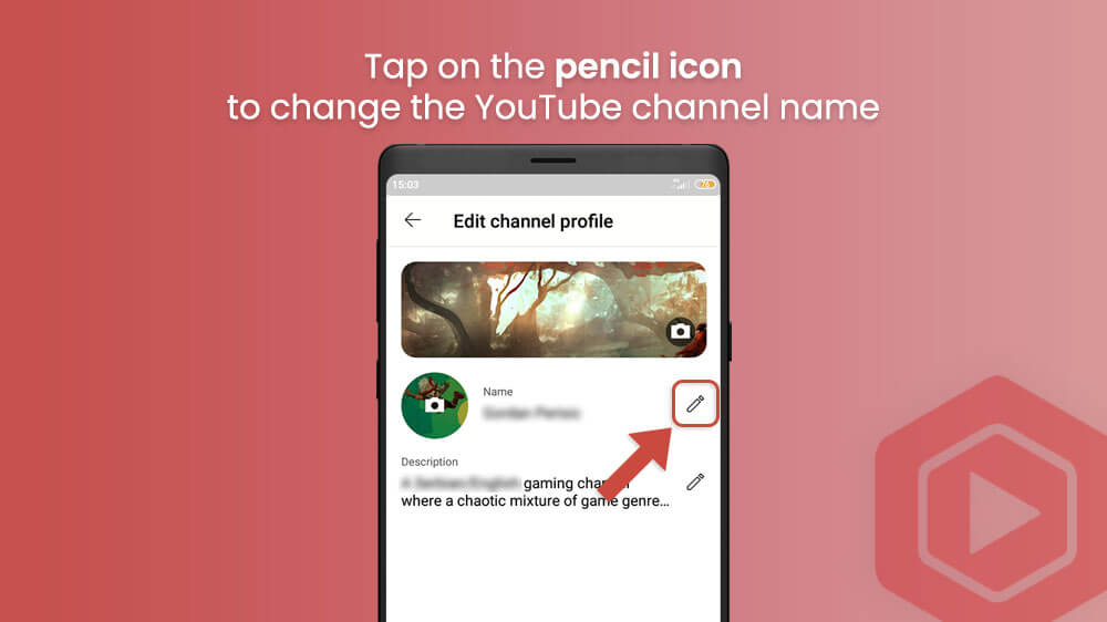 8. Tap the Pencil Icon to Change YouTube Channel Name