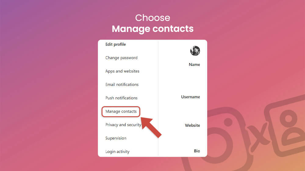 9. Choose Manage Contacts Instagram Website