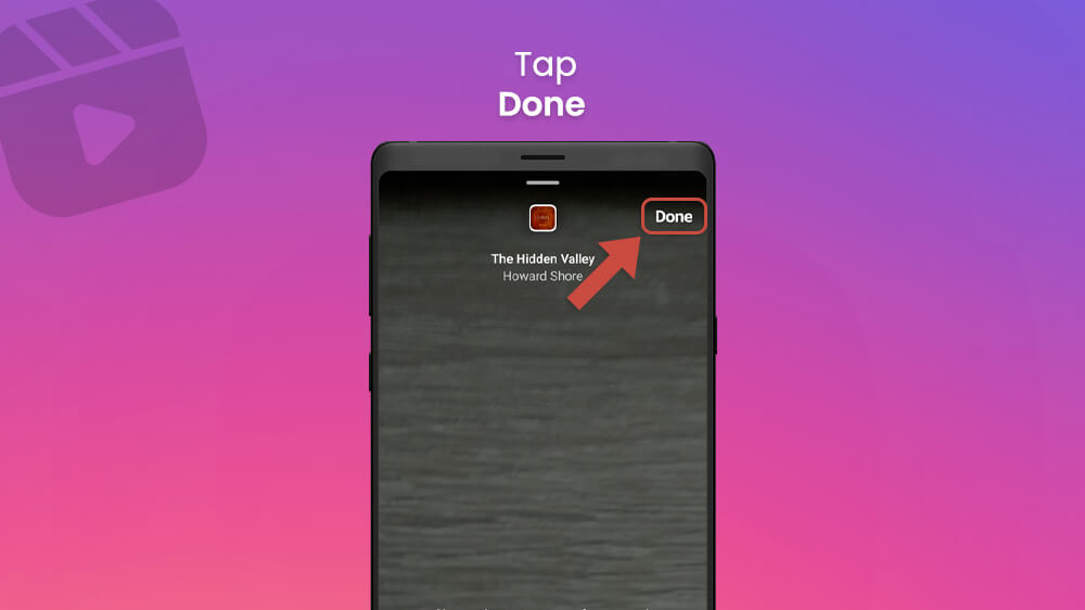13. Tap Done After Choosing the Song Instagram Reel