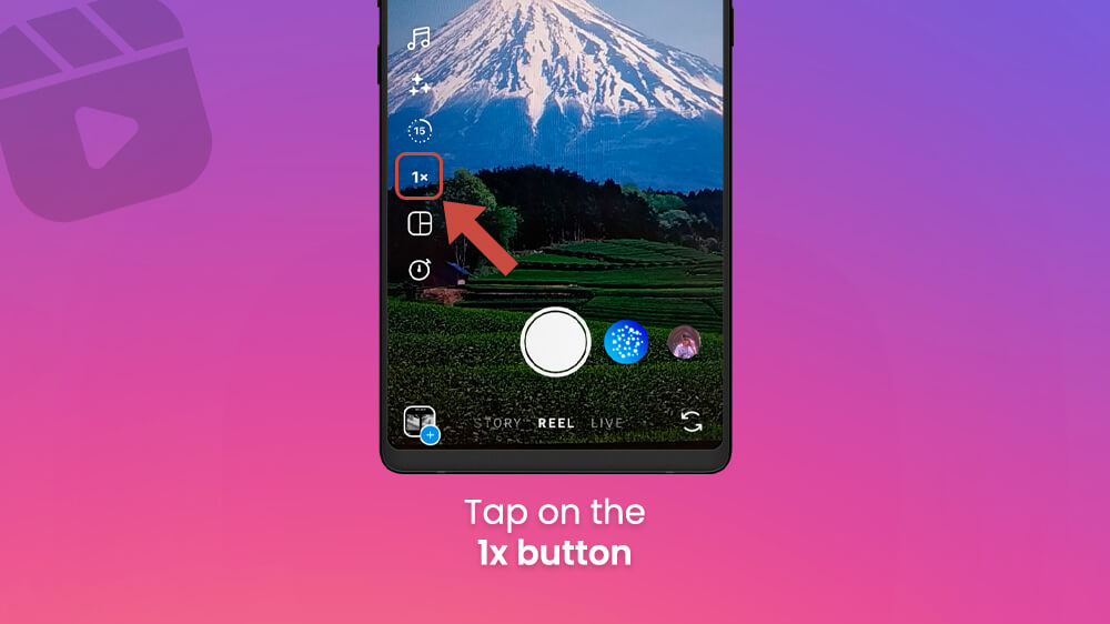 21. Tap on the 1x Icon Instagram Reel