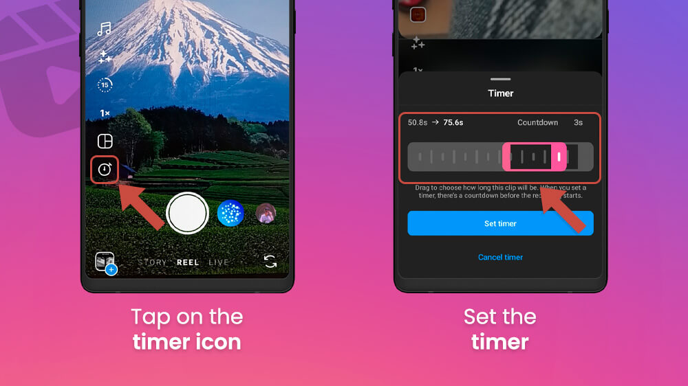 27. Set the Timer for Instagram Reel