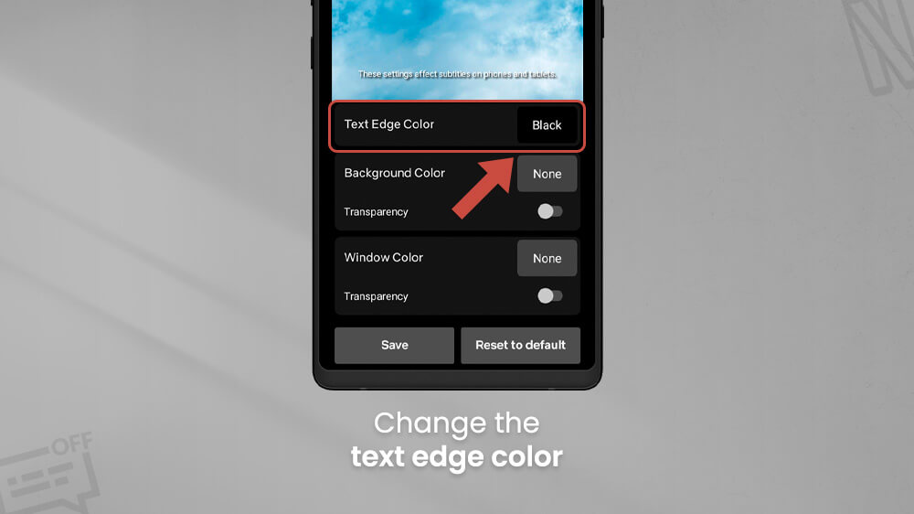 7. Change the subtitles text edge color