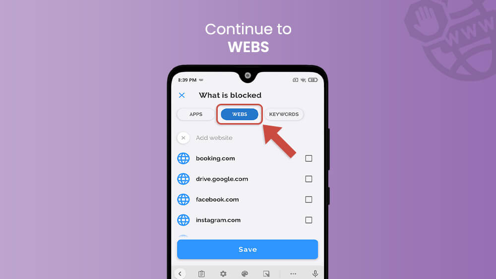 8. Continue to WEBS AppBlock App Android