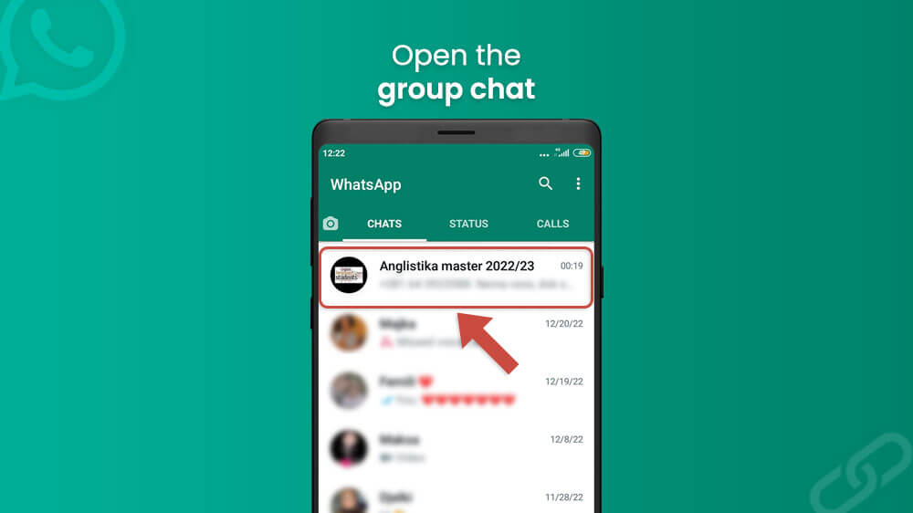 2. Open the WhatsApp group chat