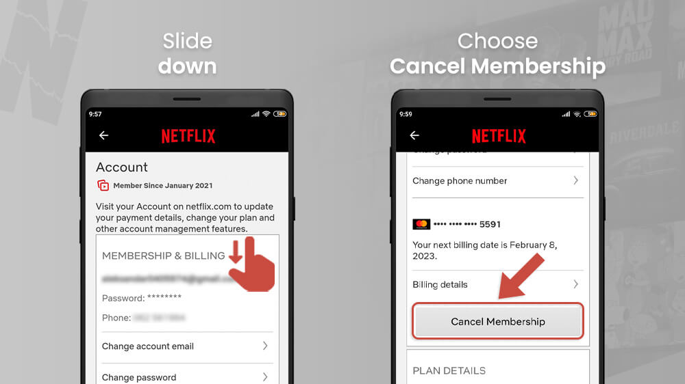3. Cancel Membership in Netflix app