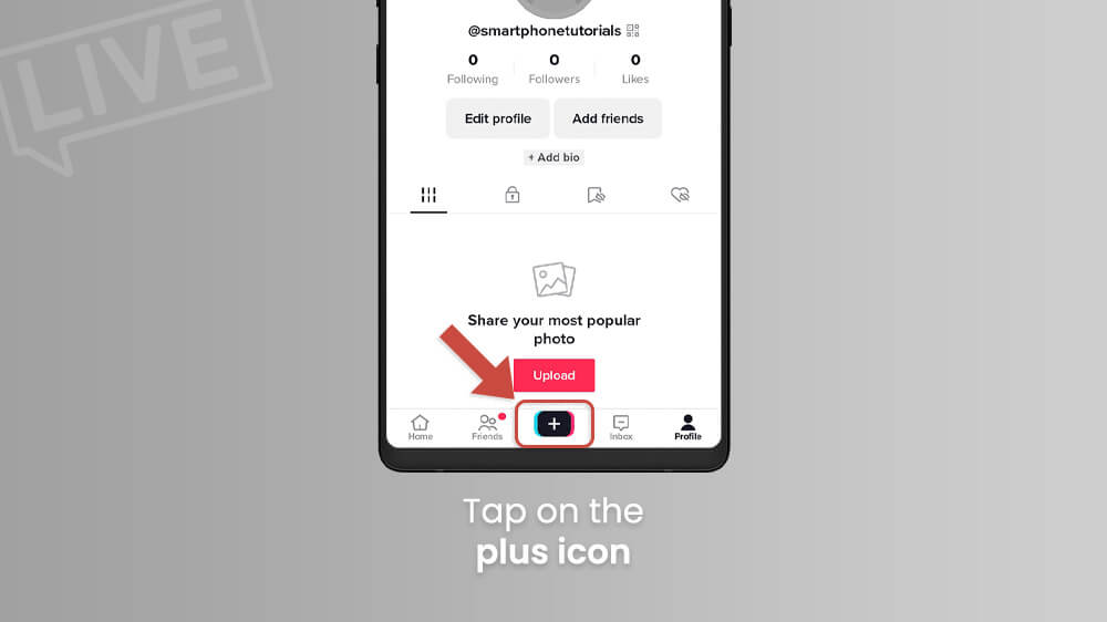 1. Tap the plus icon in TikTok app
