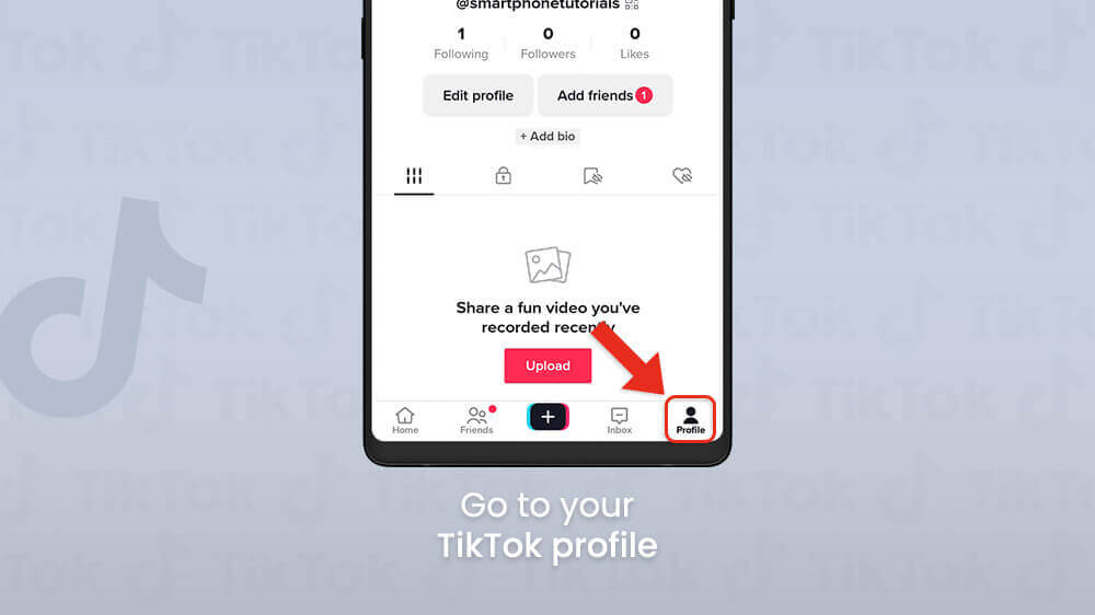 1. Go to your TikTok profile