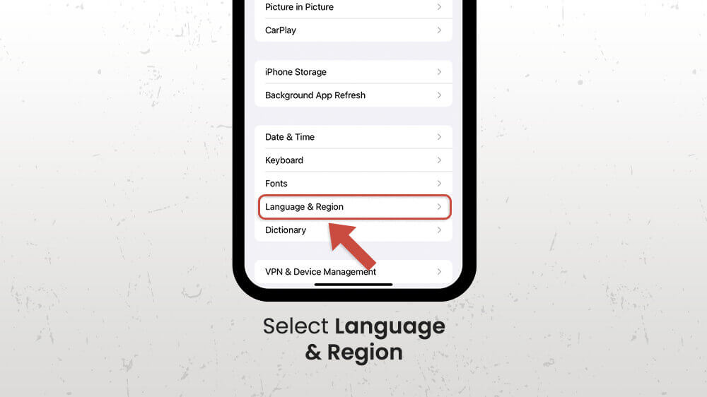 3. Select Language & Region on iPhone