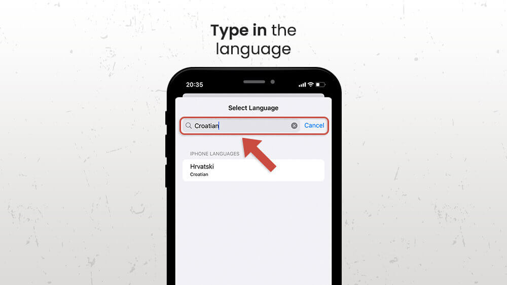 5. Type in the Language on iPhone