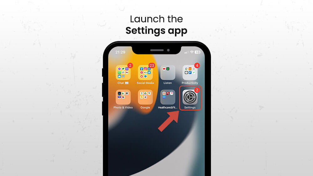 Launch the Settings app iPhone